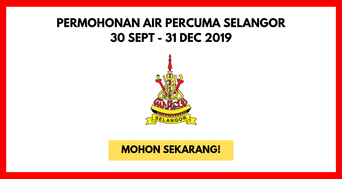 Permohonan Air Percuma Selangor 2019 Skim Air Darul Ehsan